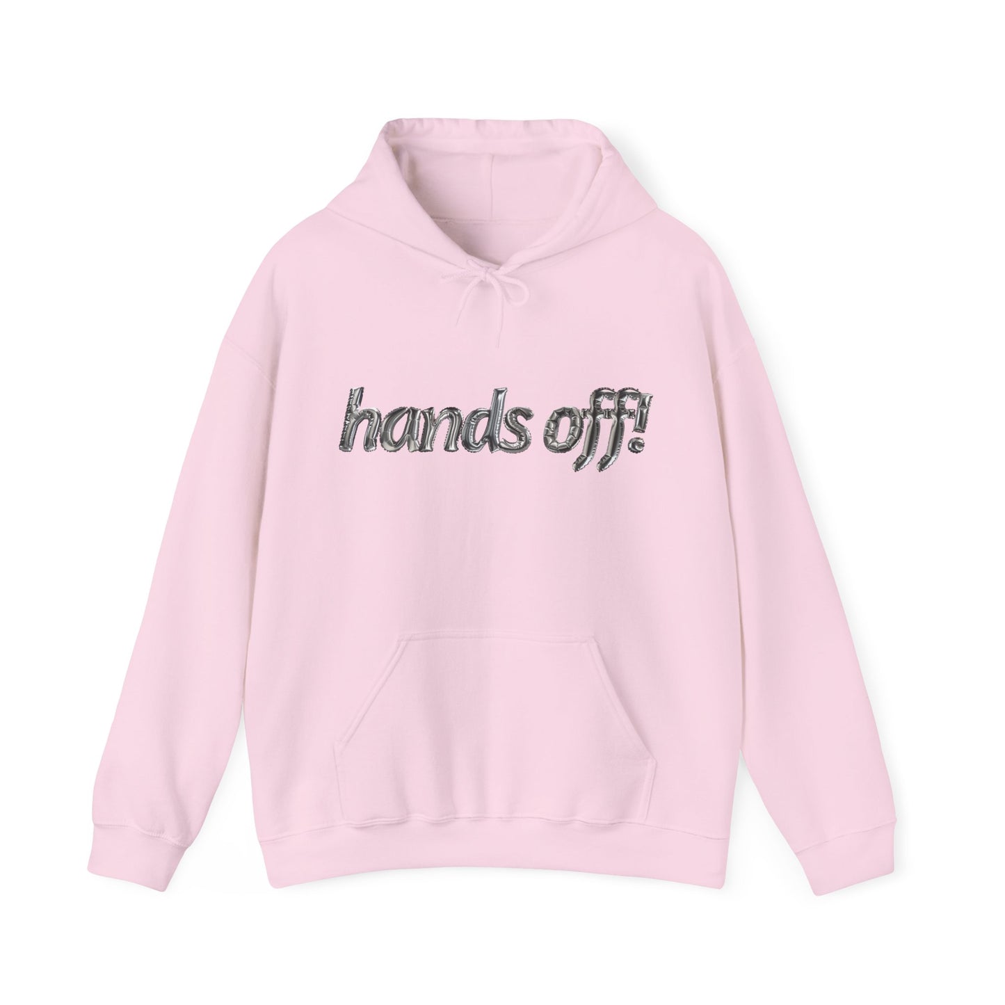 "Hands-off!" Hoodie