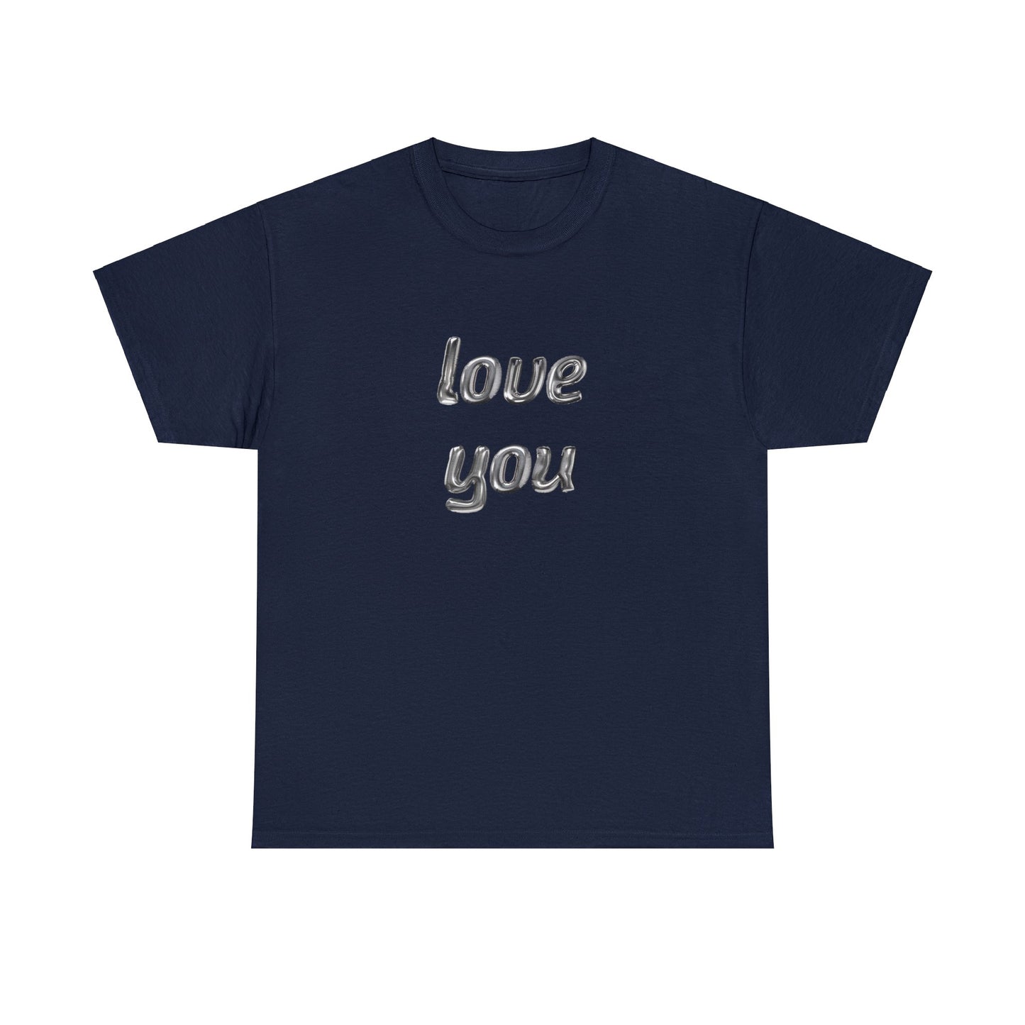 "Love you" Classic Tee