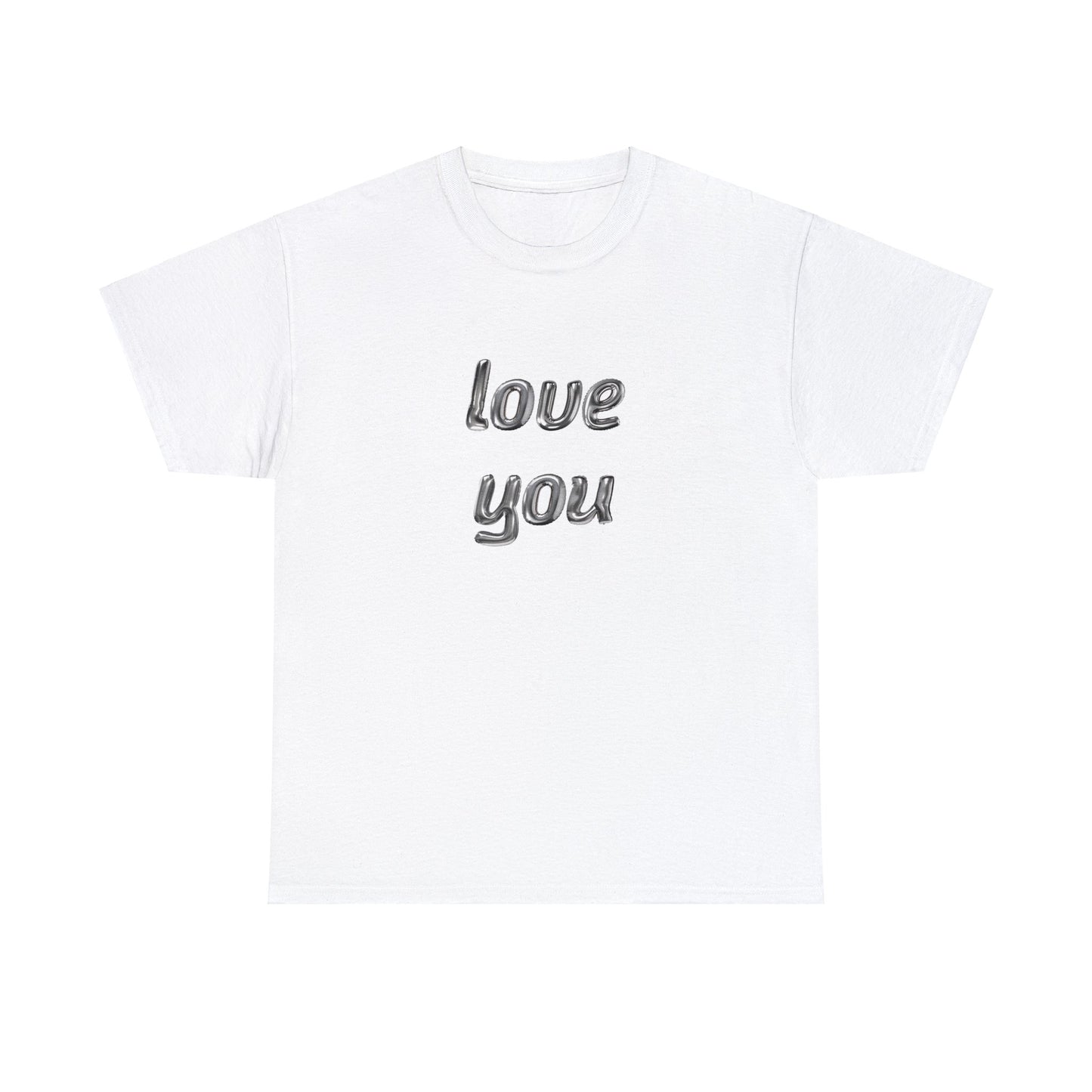 "Love you" Classic Tee